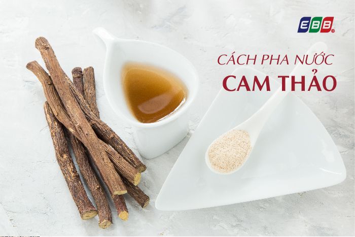 Cách pha nước cam thảo