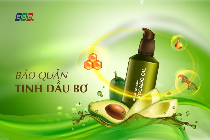 Cách bảo quản tinh dầu bơ